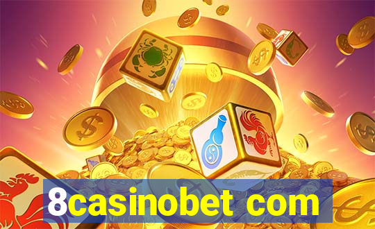 8casinobet com